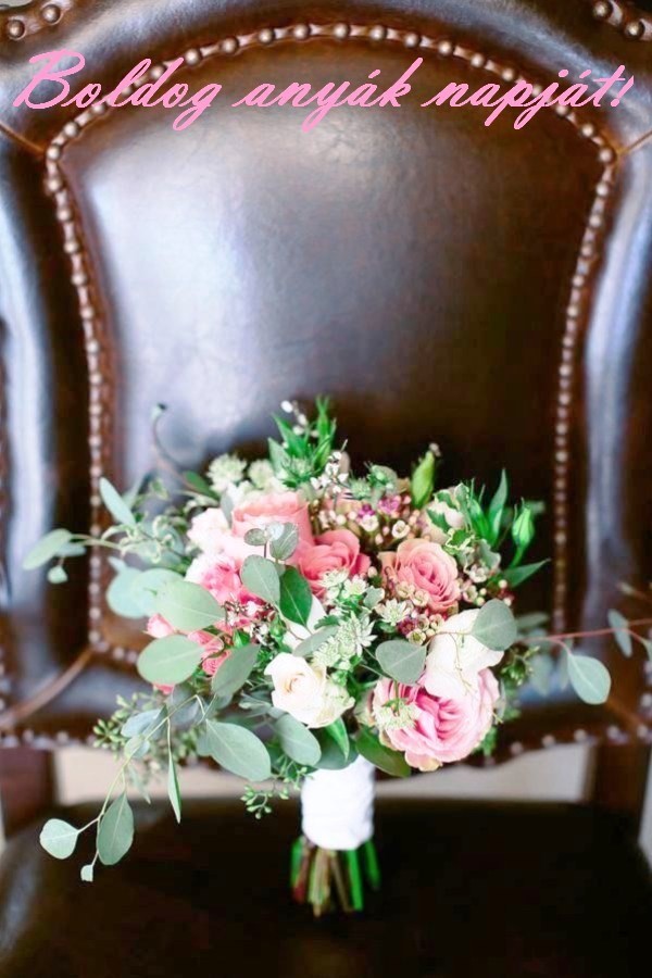 ANYÁK NAPI KÉPESLAP - ANYÁK NAPJA